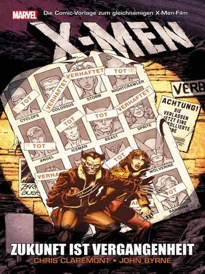 cover image of X-Men Zukunft Ist Vergangenheit